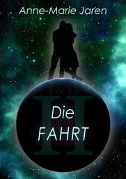 Icon image Isadora und Daeren 2: Die Fahrt
