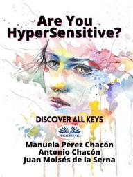 Icon image Are you hypersensitive?: discover all keys