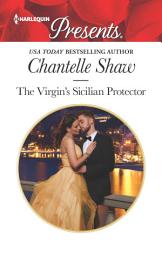 Icon image The Virgin's Sicilian Protector: Escape to Sicily with this Forbidden Romance