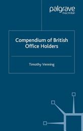 Icon image Compendium of British Office Holders