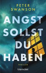 Icon image Angst sollst du haben: Thriller