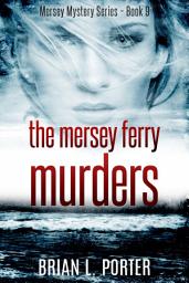 Icon image The Mersey Ferry Murders