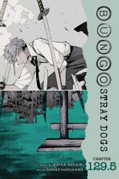 Icon image Bungo Stray Dogs, Chapter 129.5