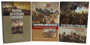 Icon image The Earl J. Hess Fortifications Trilogy, Omnibus E-book: Includes Field Armies and Fortifications in the Civil War; Trench Warfare Under Grant and Lee; and In the Trenches at Petersburg