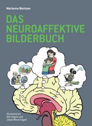 Icon image Das Neuroaffektive Bilderbuch