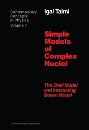 Icon image Simple Models of Complex Nuclei