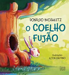 Icon image O coelho fujão