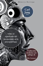 Icon image Sobre la importancia del inconsciente en la psicopatología
