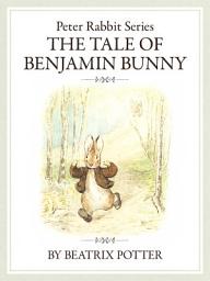 Icon image ピーターラビットシリーズ2　THE TALE OF BENJAMIN BUNNY