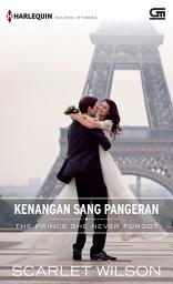 Icon image The Prince She Never Forgot - Kenangan Sang Pangeran