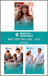 Icon image Harlequin Medical Romance May 2025 - Box Set 1 of 2