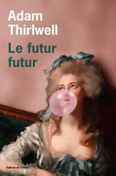 Icon image Le Futur futur