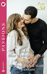 Icon image Pour le bonheur de Lily - Un printemps à Wolff Mountain
