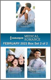Icon image Harlequin Medical Romance February 2023 - Box Set 2 of 2