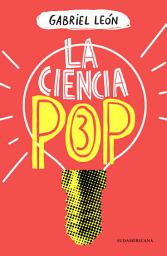 Icon image La ciencia pop 3