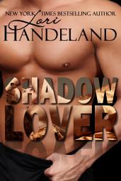 Icon image Shadow Lover : A Sexy Modern Day Gothic Romance