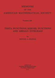 Icon image Theta Functions, Kernel Functions and Abelian Integrals