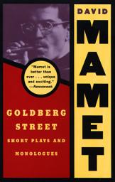 Icon image Goldberg Street: Short Plays and Monologues