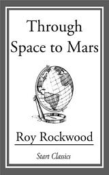 Icon image Through Space to Mars