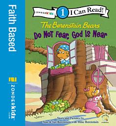 Icon image Berenstain Bears, Do Not Fear, God Is Near: Level 1