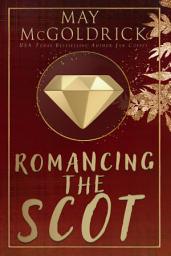 Icon image Romancing the Scot: (Pennington Family)