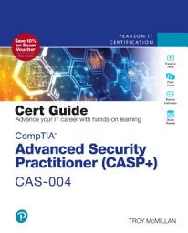 Icon image CompTIA Advanced Security Practitioner (CASP+) CAS-004 Cert Guide: Edition 3