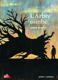 Icon image L'Arbre tombé