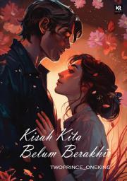 Icon image Kisah Kita Belum Berakhir