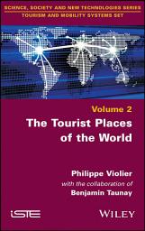 Icon image The Tourist Places of the World