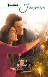 Icon image Ángel de amor