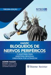 Icon image Bloqueios de Nervos Periféricos e Anatomia para Anestesia Regional Orientada por Ultrassom