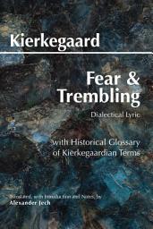Icon image Fear and Trembling: Dialectical Lyric