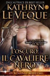 Icon image Il Cavaliere Nero: L'Oscuro