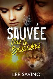 Icon image Sauvée par les Berserkers