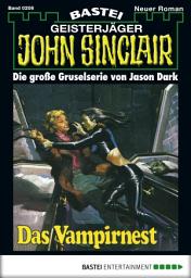 Icon image John Sinclair 206: Das Vampirnest