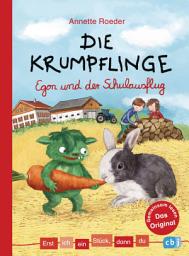 Icon image Erst ich ein Stück, dann du - Die Krumpflinge - Egon und der Schulausflug: Für das gemeinsame Lesenlernen ab der 1. Klasse