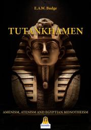 Icon image Tutankhamen. Amenism, Atenism and Egyptian Monotheism