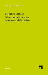 Icon image Leben und Meinungen berühmter Philosophen: Ausgabe 2