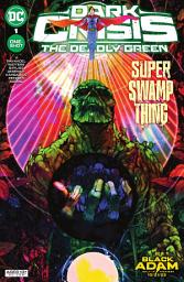 Icon image Dark Crisis: The Deadly Green (2022) #1