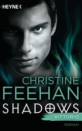 Icon image Vittorio: Shadows Band 4 - Roman