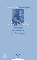 Icon image Vorlesungen über Judentum und Christentum