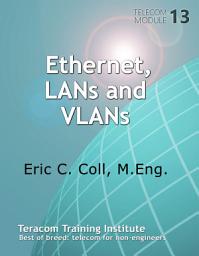 Icon image Ethernet, LANs and VLANs