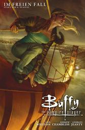 Icon image Buffy The Vampire Slayer, Staffel 9, Band 1: Im freien Fall