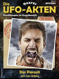Icon image Die UFO-AKTEN 29: Der Parasit