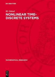 Icon image Nonlinear Time-discrete Systems: A General Approach by Nonlinear Superposition