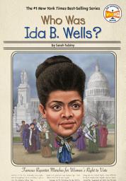 Icon image Who Was Ida B. Wells?