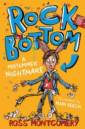 Icon image Shakespeare Shake-ups (1) – Rock Bottom: A Midsummer Nightmare