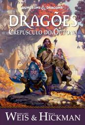 Icon image Crônicas de Dragonlance Vol. 1 — Dragões do Crepúsculo do Outono