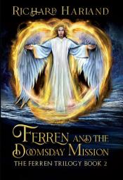 Icon image Ferren and the Doomsday Mission: Edition 2