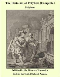 Icon image The Histories of Polybius (Complete)